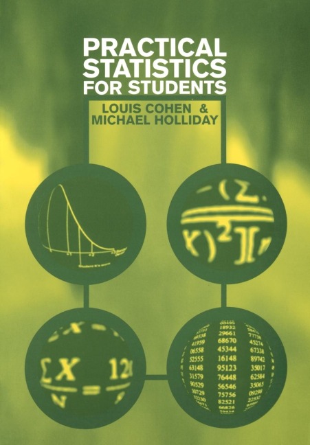 Practical Statistics for Students: An Introductory Text