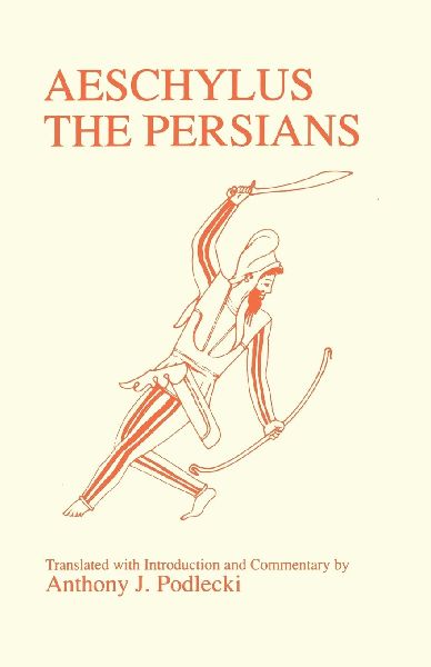 Aeschylus: Persians