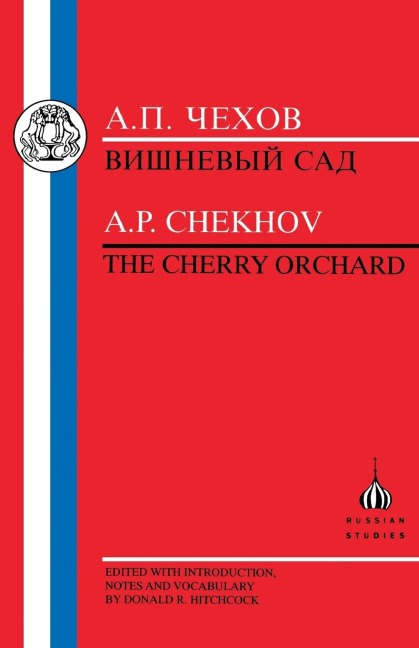 Chekhov: Cherry Orchard