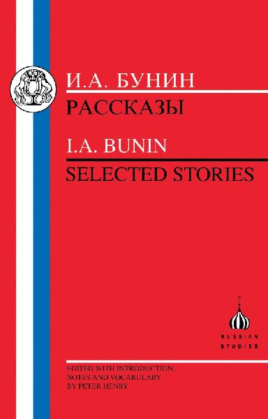 Bunin: Selected Stories