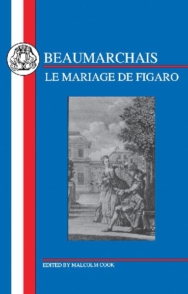 Beaumarchais: Mariage de Figaro