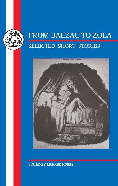 From Balzac to Zola: 19th Century Short Stories