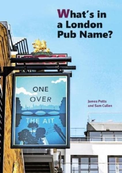 Whats in a London Pub Name?