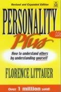 Personality plus: How to understand others by understanding yourself