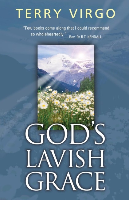 Gods Lavish Grace