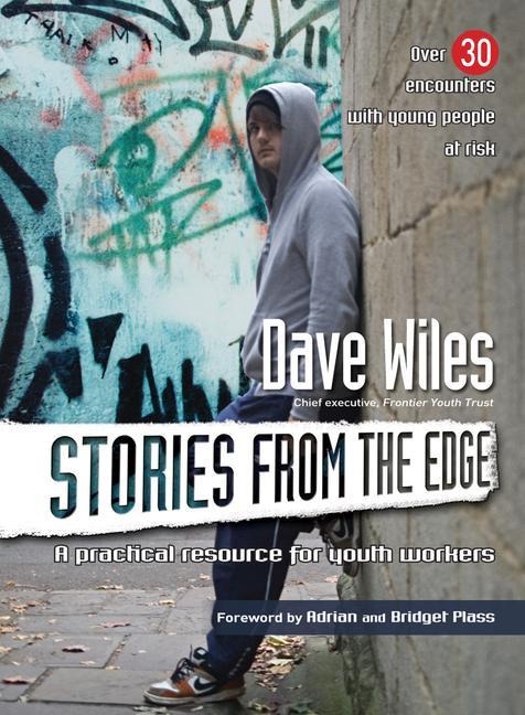 Stories from the Edge: A Practical Resource for Youth Workers