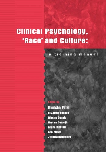 Clinical Psychology, 'Race' and Culture A Training Manual
