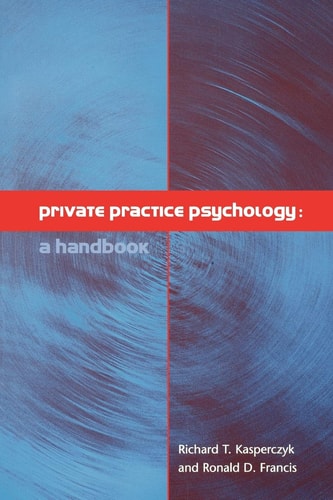 Private Practice Psychology A Handbook