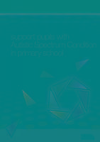 How to Support Pupils with Autism Spectrum Condition in Primary School