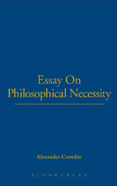 Essay On Philosophical Necessity