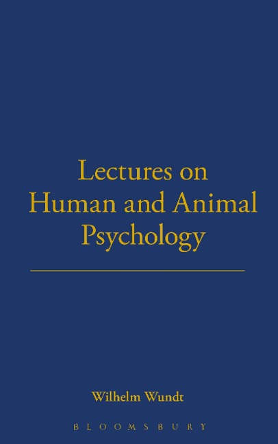 Lectures on Human and Animal Psychology