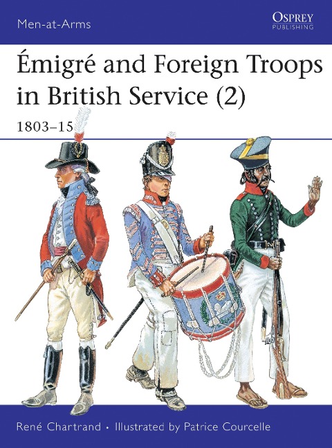 Émigré and Foreign Troops in British Service (2): 1803-15
