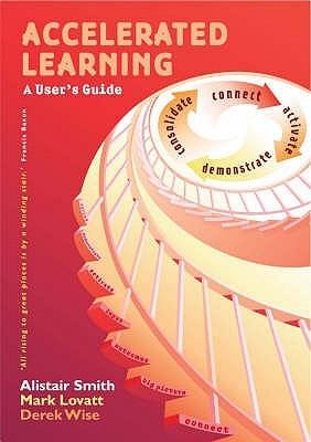 Accelerated Learning: A Users Guide