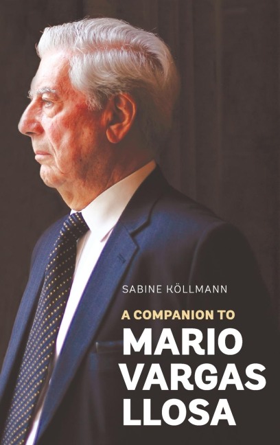A Companion to Mario Vargas Llosa