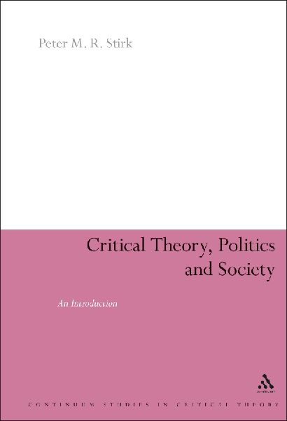 Critical Theory, Politics and Society