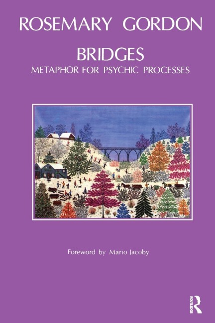 Bridges: Metaphor for Psychic Processes