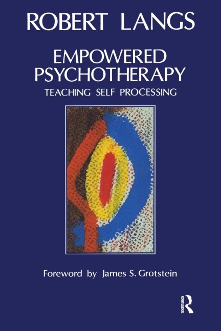 Empowered Psychotherapy: Teaching Self-Processing