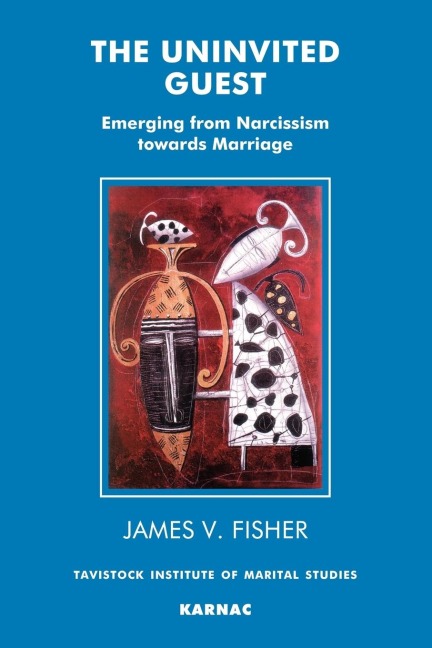 The Uninvited Guest: Emerging from Narcissism towards Marriage