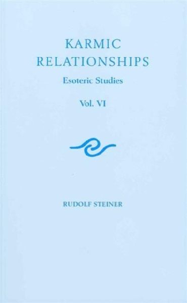 Karmic Relationships: Esoteric Studies