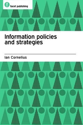 Information Policies and Strategies
