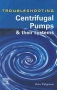 Troubleshooting Centrifugal Pumps and Their Systems