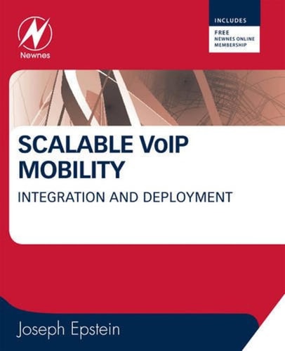 Scalable VoIP Mobility Integration and Deployment