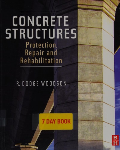 Concrete Structures: Protection, Repair and Rehabilitation