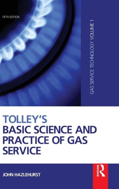 Tolleys Basic Science and Practice of Gas Service