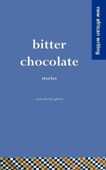 Bitter Chocolate: Stories