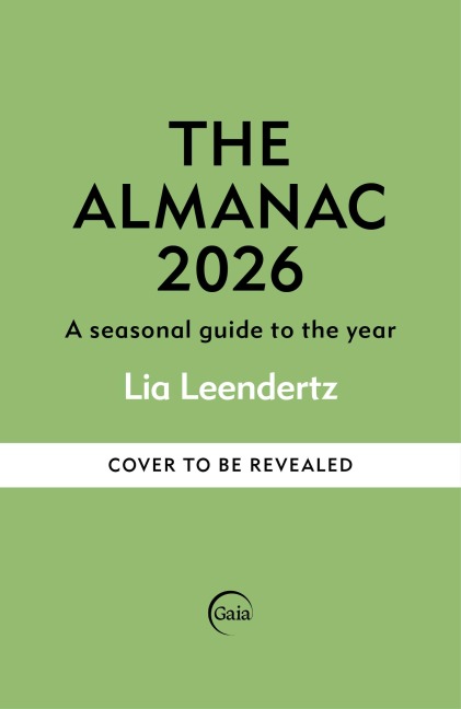 The Almanac: A Seasonal Guide to 2026: THE SUNDAY TIMES BESTSELLER