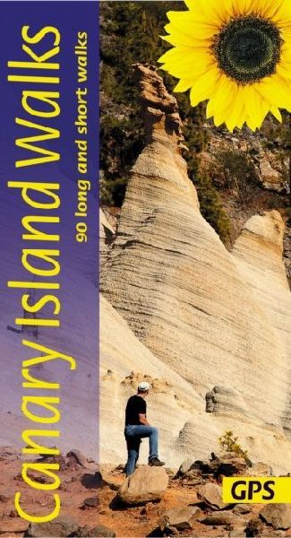 Canary Islands Sunflower Walking Guide: 90 long and short walks