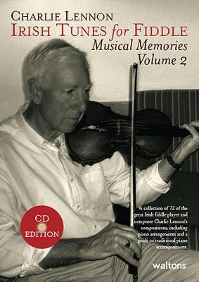 Irish Tunes for Fiddle: Musical Memories, Volume 2