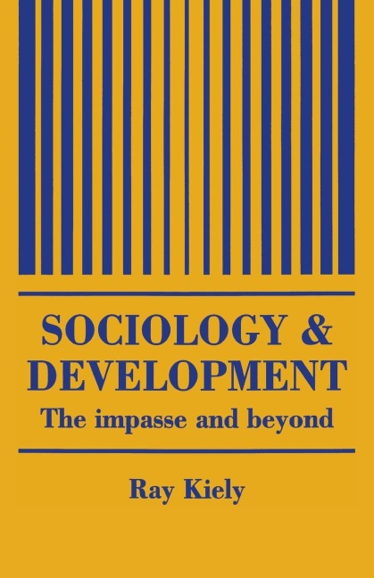 The Sociology Of Development: The Impasse And Beyond