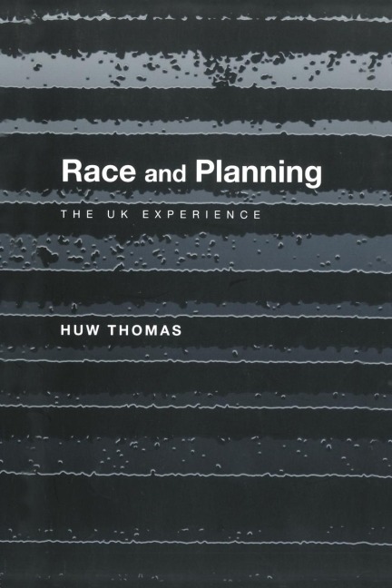 Race and Planning: The UK Experience
