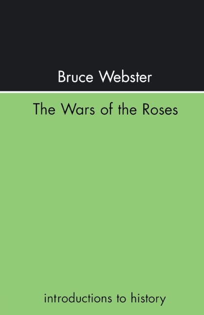 The Wars Of The Roses