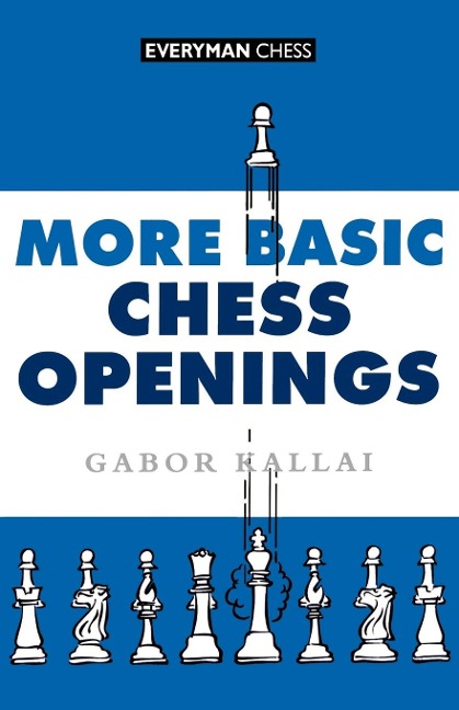 More Basic Chess Openings