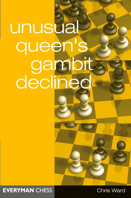 Unusual Queens Gambit Declined