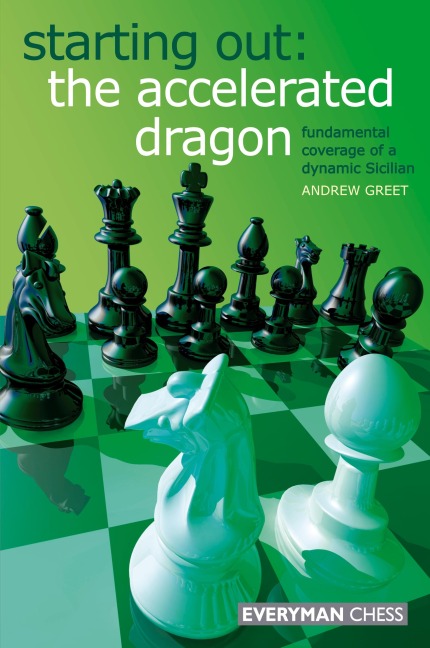 Starting Out: The Accelerated Dragon