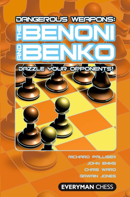 Dangerous Weapons: Benoni & Benko