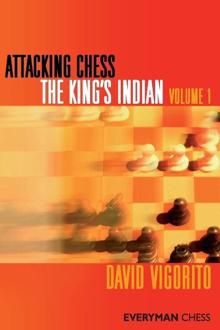 Attacking Chess: Kings Indian, Volume 1