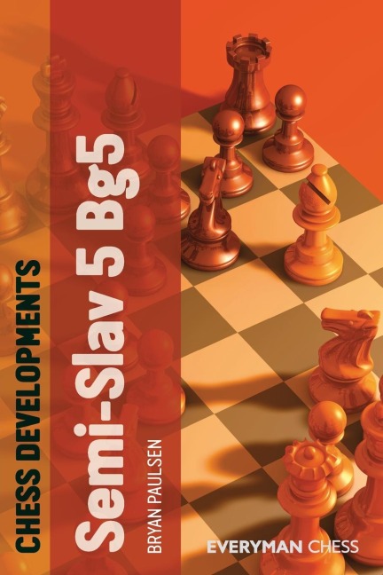 Chess Developments: The Semi-Slav 5 Bg5