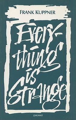 Everything Is Strange