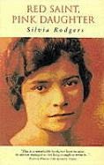 Red Saint, Pink Daughter: A Communist Childhood in Berlin and London