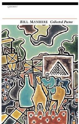 Bill Manhire: Collected Poems