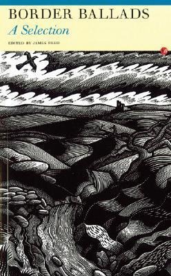 Border Ballads: A Selection
