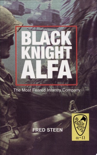 Black Knight Alfa The Most Feared Infantry Company