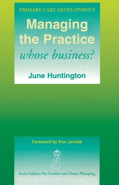 Managing the Practice: Whose Business?