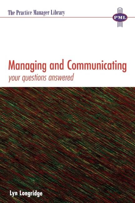 Managing and Communicating: Your Questions Answered