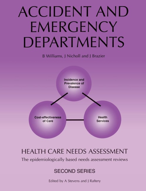 Health Care Needs Assessment: The Epidemiologically Based Needs Assessment Review
