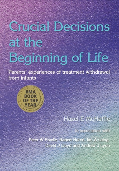 Crucial Decisions at the Beginning of Life: Parents Experiences of Treatment Withdrawl from Infants